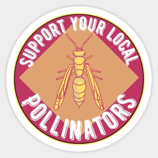 Support Wasp Pollinators Sticker